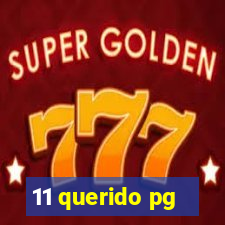 11 querido pg